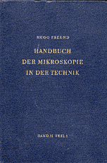 Handbuch der mikroskopie in der technik / Band II, teil 1;Band II,teil 2